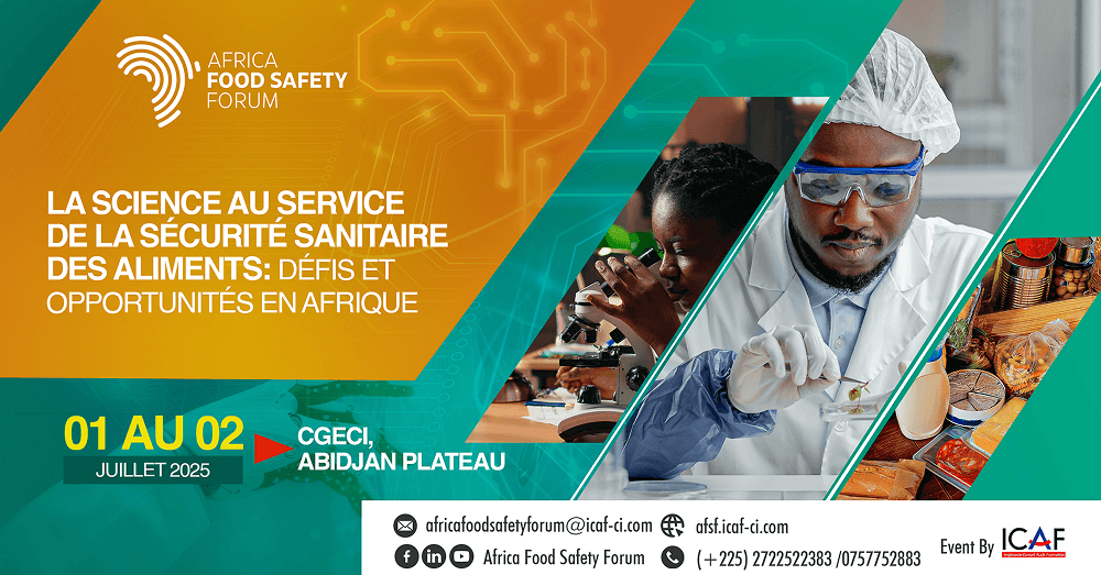 Africa Food Safety Forum 2025 : Une 6e édition sous l’égide de la science